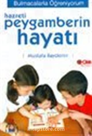 Hazreti Peygamberin Hayatı/Bulmaca Kitabı 3