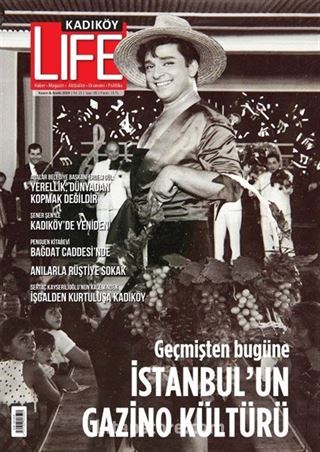 Kadıköy Life Yaşam Kültürü Dergisi 90. Sayı