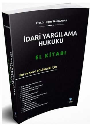 İdari Yargılama Hukuku El Kitabı