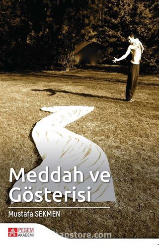 Meddah ve Gösterisi