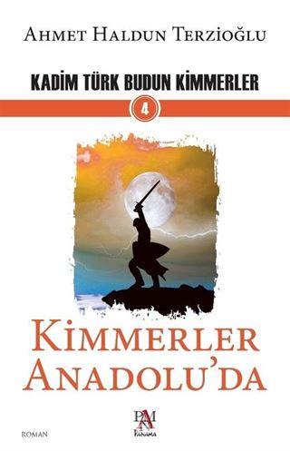 Kimmerler Anadolu'da / Kadim Türk Budun Kimmerler 4