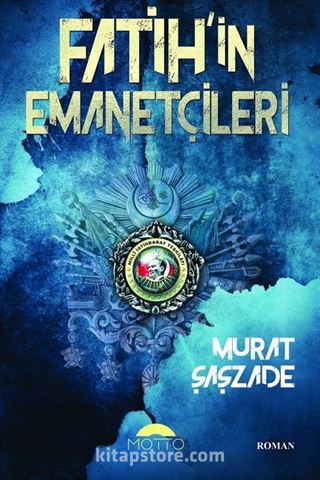 Fatih'in Emanetçileri