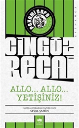 Allo... Allo... Yetişiniz!