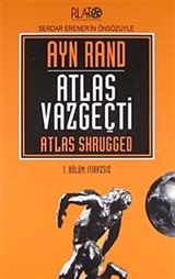 Atlas Vazgeçti / 1 İtirazsız