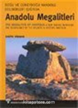 Anadolu Megalitleri