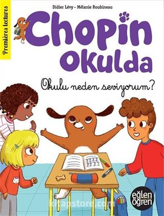 Eğlen Öğren Chopin Okulda / Okulu Neden Seviyorum?