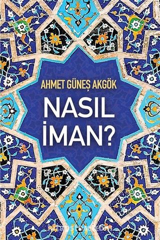 Nasıl İman?