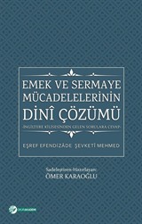 Emek ve Sermaye Mücadelelerinin Dini Çözümü