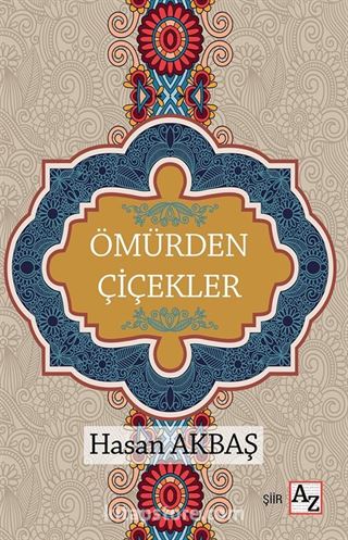 Ömürden Çiçekler