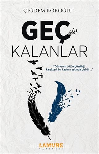 Geç Kalanlar