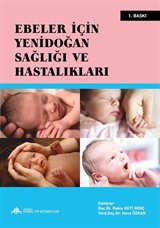 Ebeler İçin Yenidoğan Sağlığı ve Hastalıkları