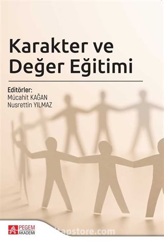 Karakter ve Değer Eğitimi