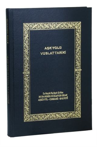 Aşk Yolu Vuslat Tariki (Rahle Boy)