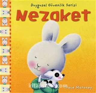 Duygusal Güvenlik Serisi / Nezaket