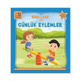 Q Bebek Berk ve Ece ile Günlük Eylemler