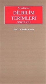 Açıklamalı Dilbilim Terimleri Sözlüğü