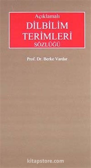 Açıklamalı Dilbilim Terimleri Sözlüğü