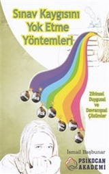 Sınav Kaygısını Yok Etme Yöntemleri