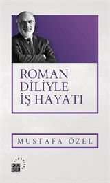 Roman Diliyle İş Hayatı