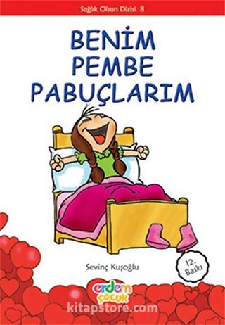 Benim Pembe Pabuçlarım/Sağlık Olsun Dizisi 8