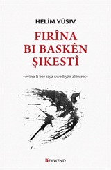 Firina bi Basken Şikesti