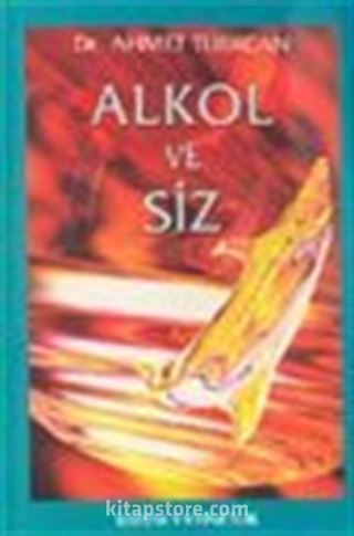 Alkol ve Siz