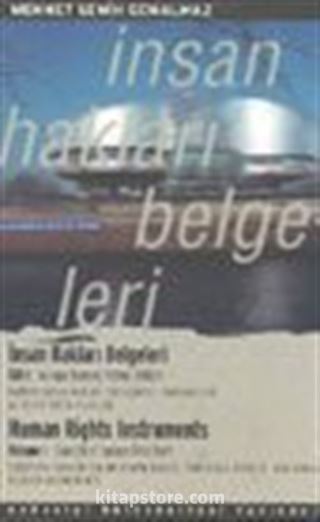 İnsan Hakları Belgeleri ( 1.Kitap ) Avrupa İnsan Hakları Sözleşmesi, Protokolleri ve İlgili Diğer Belgeler