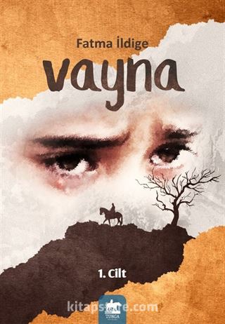 Vayna (1. Cilt)