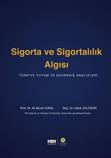 Sigorta ve Sigortalılık Algısı