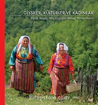 Giysiler, Kültürler ve Kadınlar