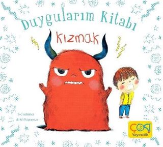 Kızmak / Duygularım Kitabı