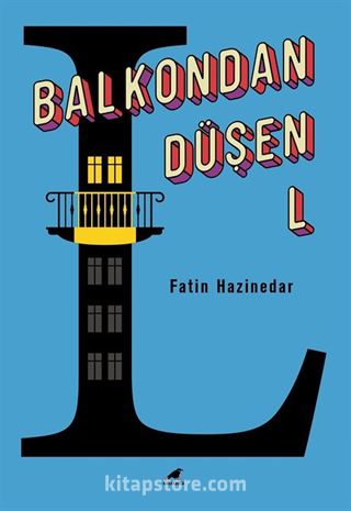 Balkondan Düşen L