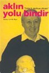 Talat Halman Kitabı / Aklın Yolu Bindir