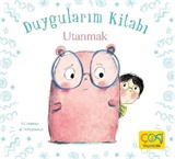 Utanmak / Duygularım Kitabı