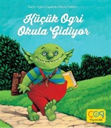 Küçük Ogri Okula Gidiyor