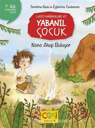 Nono Ateşi Buluyor