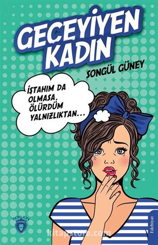 Geceyiyen Kadın