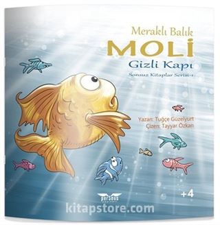 Meraklı Balık Moli / Gizli Kapı