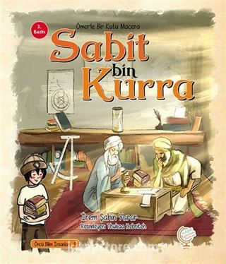 Ömerle Bir Kutu Macera: Sabit bin Kurra