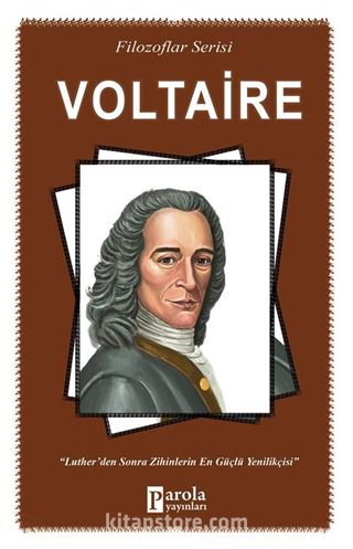 Voltaire / Filozoflar Serisi