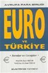 Avrupa Para Birliği Euro ve Türkiye Sorular-Cevaplar