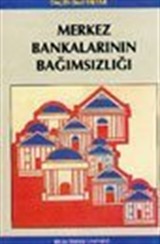 Merkez Bankalarının Bağımsızlığı