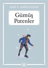 Gümüş Patenler (Gökkuşağı Cep Kitap)