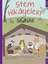 Stem Hikayeleri : Sığınak