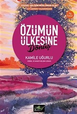 Özümün Ülkesine Dönüş