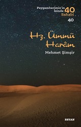 Hz. Ümmü Haram / Peygamberimizin İzinde 40 Sahabi 40