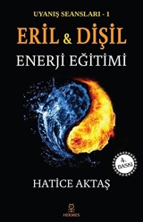 Eril ve Dişil Enerji Eğitimi