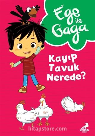 Ege ile Gaga Kayıp Tavuk Nerede?