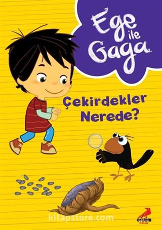 Ege ile Gaga Çekirdekler Nerede?