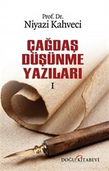 Çağdaş Düşünme Yazıları 1